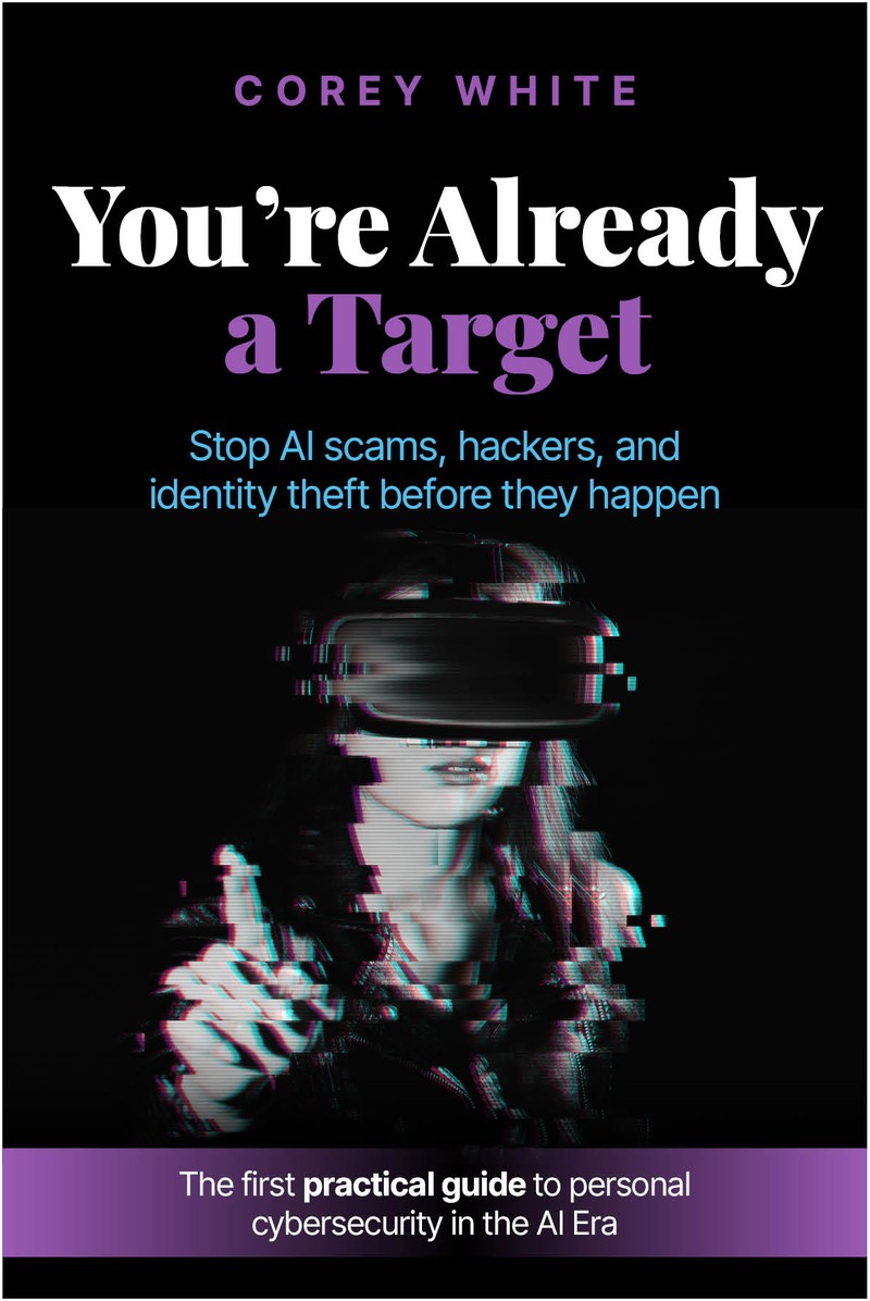You're Already a Target, a book by Corey White